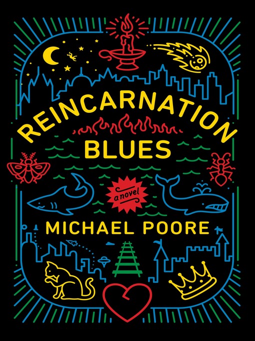 Title details for Reincarnation Blues by Michael Poore - Wait list